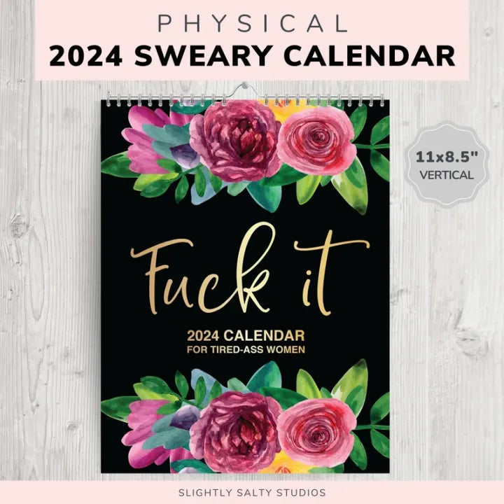 2024 CALENDAR FOR TIRED-ASS WOMEN