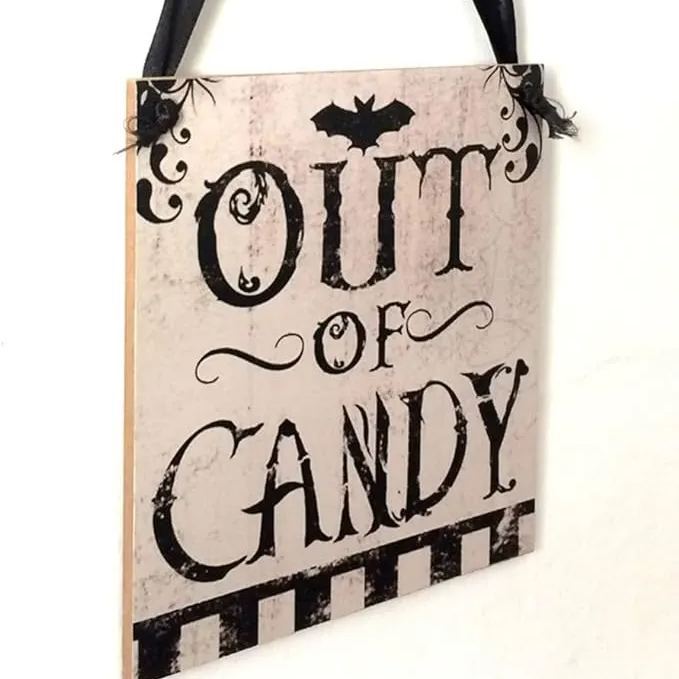 Halloween Wooden Door Hanger “Out of Candy” Sign Hanging Decor